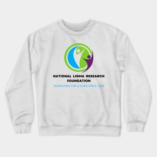 Ligma (balls) research foundation meme Crewneck Sweatshirt